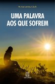 Uma palavra aos que sofrem (eBook, ePUB)