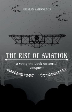 The Rise of Aviation - Zahoor, Arsalan