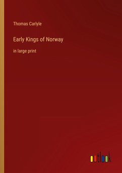 Early Kings of Norway - Carlyle, Thomas
