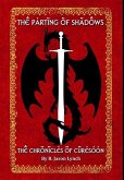 The Parting of Shadows (The Chronicles of Curesoon - Book Three)