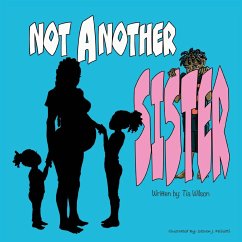 Not Another Sister - Wilson, Tia