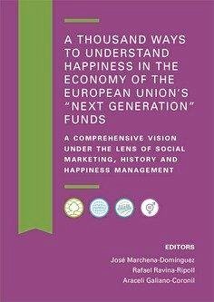 A thousand ways to understand happiness in the economy of the European Union's 