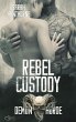 Demon Horde MC Teil 2: Rebel Custody - Bild 1