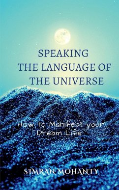 Speaking the Language of the Universe - Mohanty, Simran