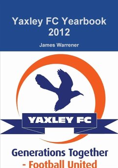 Yaxley FC Yearbook 2012 - Warrener, James