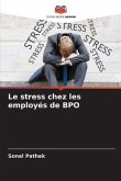 Le stress chez les employés de BPO