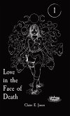 Love in the Face of Death