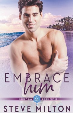 Embrace Him - Milton, Steve