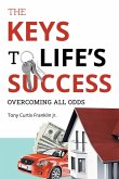 The Keys to Life's Success