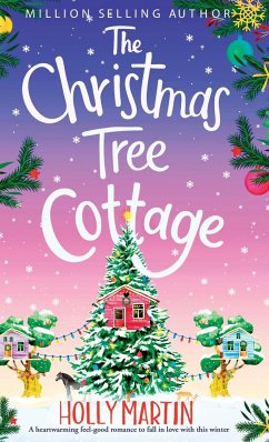 The Christmas Tree Cottage - Martin, Holly