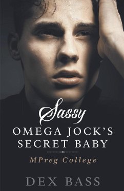 Sassy Omega Jock's Secret Baby - Bass, Dex