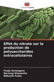 Effet du nitrate sur la production de polysaccharides extracellulaires