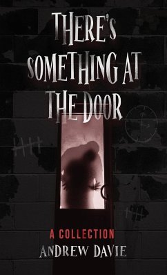 There's Something At The Door - Davie, Andrew