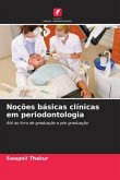 Noções básicas clínicas em periodontologia