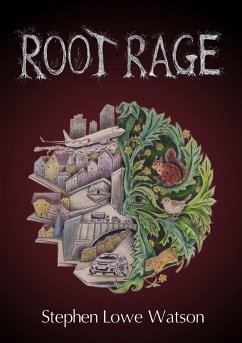 Root Rage - Watson, Stephen