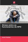 Stress entre os funcionários da BPO