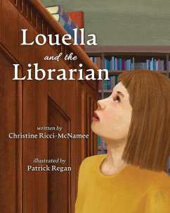 Louella and the Librarian - Ricci-McNamee, Christine