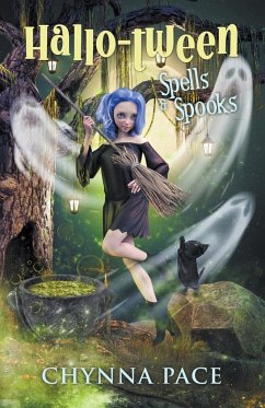 Spells and Spooks - Pace, Chynna