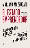 El estado emprendedor