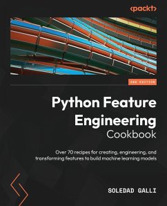 Python Feature Engineering Cookbook - Second Edition - Galli, Soledad