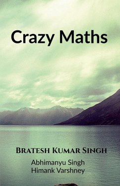 Crazy Maths - Kumar, Bratesh