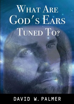 Cover What Are God's Ears Tuned To?