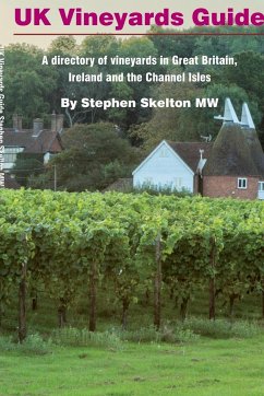 UK Vineyards Guide 2016 - Skelton Mw, Stephen