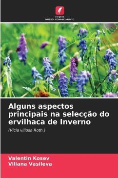 Alguns aspectos principais na selecção do ervilhaca de Inverno - Kosev, Valentin;Vasileva, Viliana