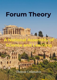 Forum Theory & A National Assembly of Science and Learning - Colignatus, Thomas