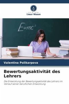 Bewertungsaktivität des Lehrers - Polikarpova, Valentina