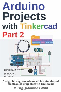 Arduino Projects with Tinkercad   Part 2 - Wild, M. Eng. Johannes