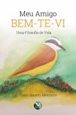 Meu amigo Bem-Te-Vi (eBook, ePUB)