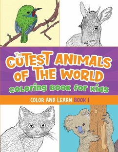 Cover The Cutest Animals of the World Coloring Book for Kids