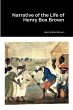 Narrative of the Life of Henry Box Brown - Bild 1