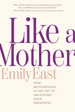 Like a Mother - East, Emily