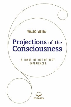 Projections of the Consciousness - Vieira, Waldo