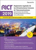 Reglamento regulador de las Infraestructuras Comunes de Telecomunicaciones (RICT 2019) 5.ª edición 2022