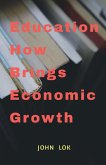 Education How Brings Economic Growth