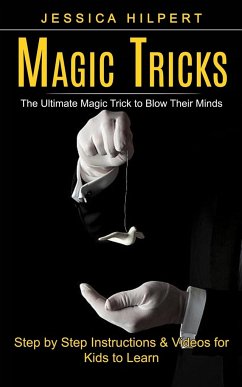 Magic Tricks - Hilpert, Jessica