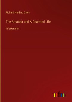 The Amateur and A Charmed Life