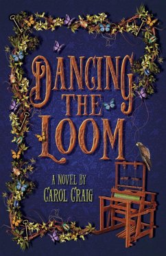 Dancing the Loom - Craig, Carol