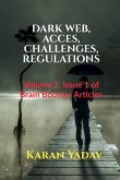 DARK WEB, ACCES, CHALLENGES, REGULATIONS