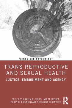 Trans Reproductive and Sexual Health (eBook, PDF)