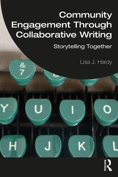 Cover Community Engagement Through Collaborative Writing (eBook, ePUB)
