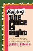 Solving The Price Is Right (eBook, ePUB) Solving The Price Is Right (eBook, ePUB)