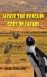 Jackie the Penguin Goes on Safari... - Bild 1
