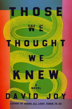 Those We Thought We Knew (eBook, ePUB) - Joy, David
