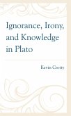 Ignorance, Irony, and Knowledge in Plato (eBook, ePUB)