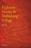Eighteen Stories in Shibadong Village (eBook, ePUB)