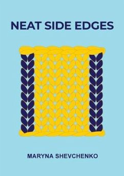 Neat Side Edges (eBook, ePUB) - Shevchenko, Maryna